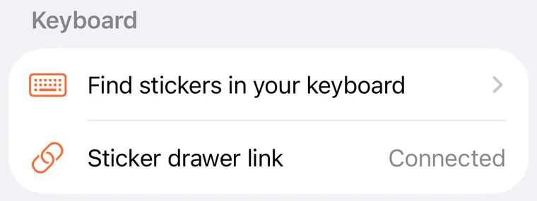 The Keyboard section of Stickify&rsquo;s Settings, with Find stickers in your keyboard, and Sticker drawer link reading Connected.